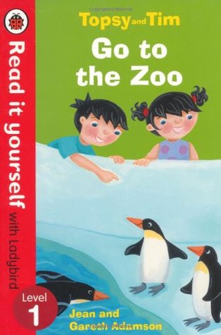 Topsy and Tim: Go to the Zoo - Read it yourself with Ladybird: Level 1
