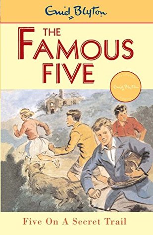 The Famous Five - Five On A Secret Trail