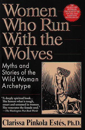 Women Who Run with the Wolves