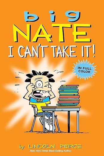 Big Nate I Can't Take It